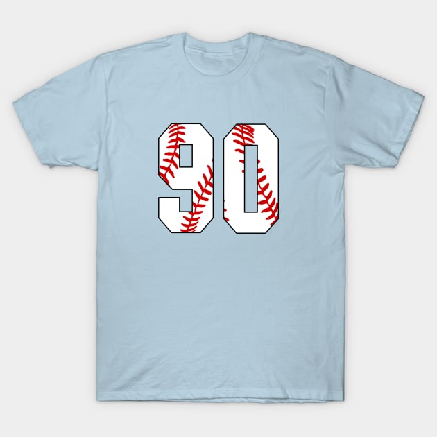 Baseball Number 90 #90 Baseball Shirt Jersey Favorite Player Biggest Fan T-Shirt by TeeCreations